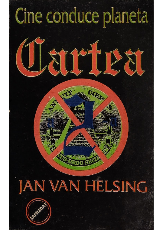 Cartea a 2-a - Cine conduce planeta - Jan Van Helsing